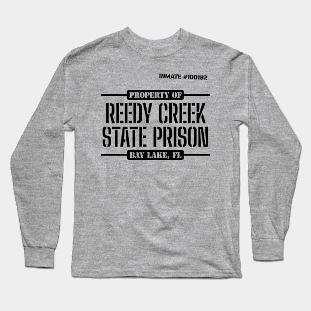Reedy Creek State Prison - Epcot Inmate Number Long Sleeve T-Shirt by GoAwayGreen